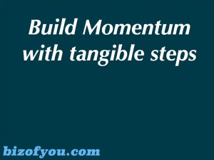 build momentum