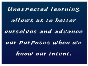 unexpected learning opportunities